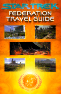 "Star Trek" Federation Travel Guide