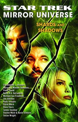 Star Trek: Mirror Universe: Shards and Shadows - Palmieri, Marco (Editor), and Clark, Margaret (Editor)