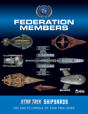 Star Trek Shipyards: Federation Members - Robinson, Ben, and Reily, Marcus