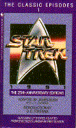 Star Trek: The Classic Episodes Volume 1: The 25th Anniversary Edition - Blish, James