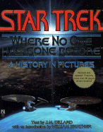 Star Trek Where No One Has Gone Before - Dillard, J M