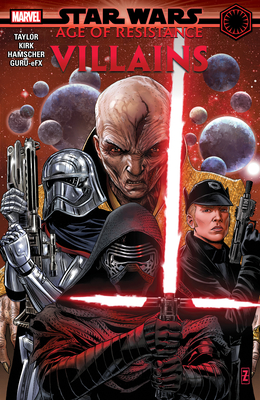 Star Wars: Age of Resistance - Villains - Taylor, Tom, and Kirk, Leonard