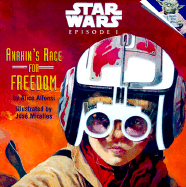 Star Wars: Anakin's Race for Freedom - Alfonsi, Alice