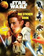 Star Wars: Attack of the Clones Big Sticker Book