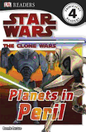 Star Wars Clone Wars Planets in Peril