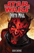 Star Wars: Darth Maul-Death Sentence