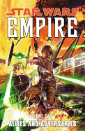 Star Wars: Empire Volume 5 Allies and Adversaries