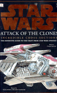 Star Wars Episode II: Incredible Cross-Sections