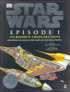 Star Wars: Episode One - Incredible Cross Sections
