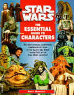 "Star Wars": Essential Guide to Characters