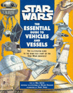 "Star Wars": Essential Guide to Vehicles and Vessels