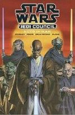 Star Wars: Jedi Council - Acts of War - Stradley, Randy, and Fabbri, Davide, and Vecchi, Christian Dalla