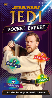 Star Wars Jedi Pocket Expert: All the Facts You Need to Know - Saunders, Catherine