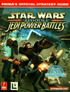 "Star Wars" Jedi Power Battles: Official Strategy Guide - Prima Development