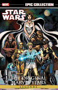 Star Wars Legends Epic Collection, Volume 1: The Original Marvel Years