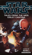 Star Wars: Tales from the Mos Eisley Cantina