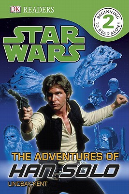 Star Wars: The Adventures of Han Solo - Kent, Lindsay