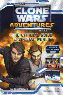 Star Wars: The Clone Wars: Clone Wars Adventure Guide