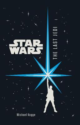 Star Wars The Last Jedi Junior Novel - Kogge, Michael