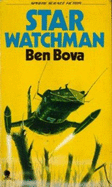 Star Watchman - Bova, Ben