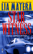 Star Witness - Matera, Lia