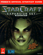 Starcraft Expansion Set: Brood War: Prima's Official Strategy Guide