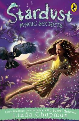 Stardust: Magic Secrets - Chapman, Linda