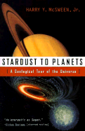 Stardust to Planets: A Geological Tour of the Universe