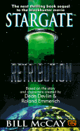 Stargate 03: Retribution - McCay, Bill