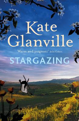 Stargazing: A captivating and charming read of love and family secrets to curl up with this autumn - Glanville, Kate