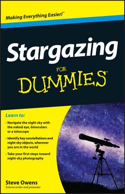 Stargazing For Dummies - Owens, Steve