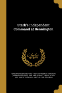 Stark's Independent Command at Bennington