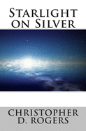 Starlight on Silver