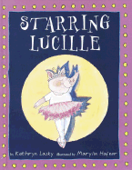 Starring Lucille