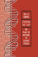 Starring the Text: The Place of Rhetoric in Science Studies