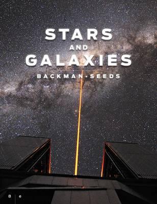 Stars and Galaxies - Seeds, Michael A, and Backman, Dana