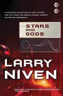 Stars and Gods: A Collection of Fact, Fiction & Wit - Niven, Larry