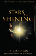 Stars Are Shining