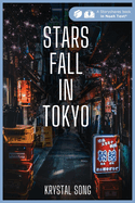 Stars Fall in Tokyo