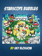 Starscope Bubbles