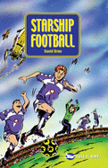 Starship Football - Orme, David