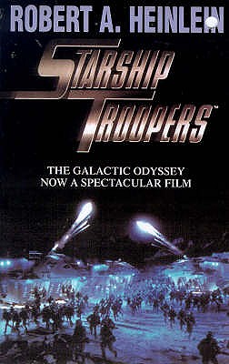 Starship Troopers - Heinlein, Robert A.