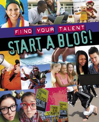 Start a Blog! - Anniss, Matt