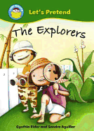 Start Reading: Let's Pretend: The Explorers