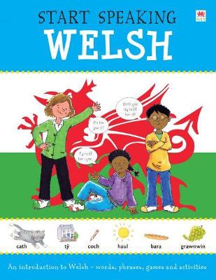 Start Speaking Welsh - Bruzzone, Martineau, and Lewis, Catrin Wyn (Translated by)