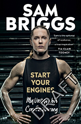 Start Your Engines: My Unstoppable CrossFit Journey - Briggs, Sam