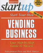 Start Your Own Vending Business - Entrepreneur Press, and Mintzer, Richard