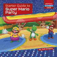 Starter Guide to Super Mario Party