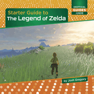 Starter Guide to the Legend of Zelda
