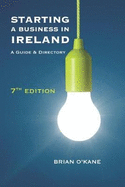 Starting a Business in Ireland (7e)